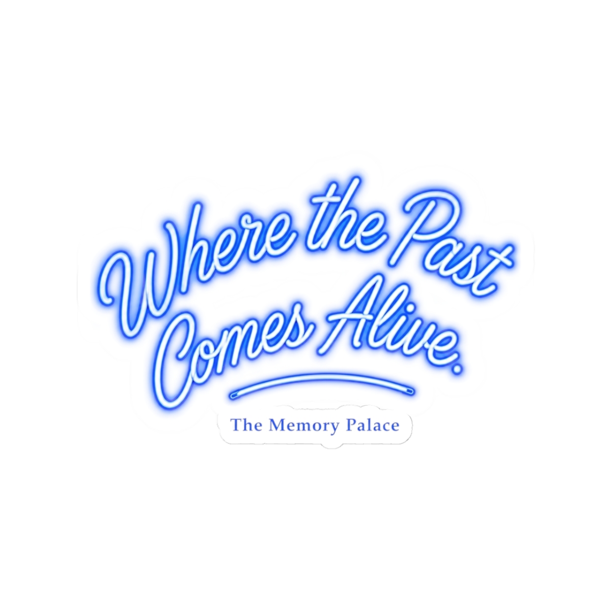 The Memory Palace "Where the Past Comes Alive." Sticker - alternate angle 1, merchandise